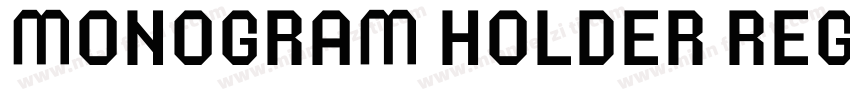 Monogram Holder Regu字体转换